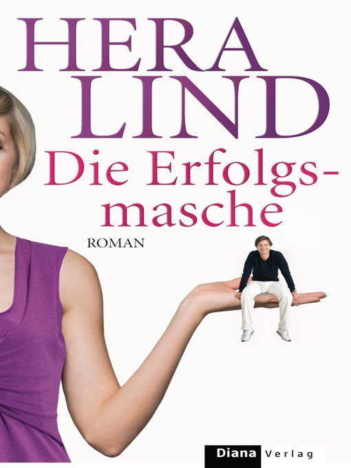 Title details for Die Erfolgsmasche: Roman by Hera Lind - Available